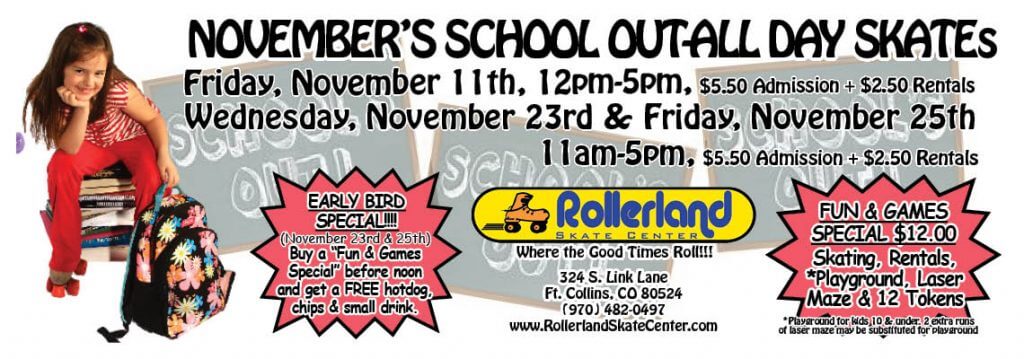 Schools Out Skate Nov 23 and 25